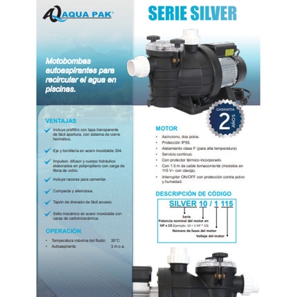 Motobomba Para Recircular El Agua En Piscinas. Aqua Pak Silver15/1115 De 1.5 Hp Nominal - Succion Y Descarga De 1.5 , Motor Monofasico 1x115 V